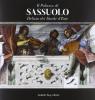Il palazzo di Sassuolo. Delizia dei duchi d'Este