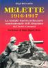 Melette (1916-1917). La grande guerra nella parte nord-orientale dell'altopiano dei Sette Comuni