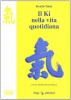 Il ki nella vita quotidiana