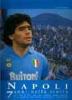 Napoli, 7 anni nella storia