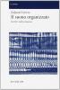 Il suono organizzato. Scritti sulla musica