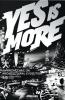 Yes is more