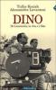 Dino. De Laurentiis, la vita e i film