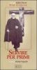 Servire per primi. Via crucis