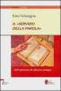Il �servizio della parola�. Dall'esperienza alla riflessione teologica
