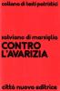 Contro l'avarizia