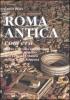 Roma antica, com'era. Storia e tecnica costruttiva del grande plastico dell'urbe nel Museo della civilt� romana