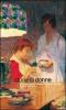 Storie di donne. Letteratura, societ� e tradizioni nella pittura napoletana di Otto e Novecento. Catalogo della mostra (Napoli, 16 dicembre 2008-30 maggio 2009)