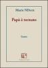 Pap� � tornato