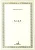 Sera