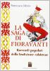 La saga di Fioravanti. Racconti popolari della tradizione calabrese