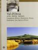 Val d'Orcia. Castiglione d'Orcia, Montalcino, Pienzta Radicofani, San Quirico d'Orcia