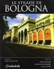 Le strade di Bologna