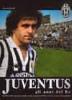 Juventus. Gli anni del re