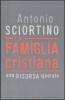 La famiglia cristiana. Una risorsa ignorata