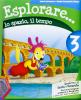 Esplorare lo spazio il tempo. Per la Scuola media vol.3