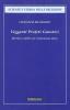 Veggenti, profeti, gnostici. Identit� e conflitti nel cristianesimo antico