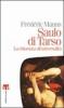 Saulo di Tarso. La chiamata all'universalit�