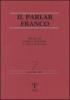 Il Parlar Franco. Rivista di cultura dialettale e critica letteraria