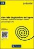 Decreto ingiuntivo europeo. Sistema e pratica del recupero crediti. Con espansione on-line