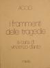 I frammenti delle Tragedie