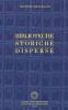 Biblioteche storiche disperse