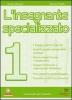 L' insegnante specializzato vol.1