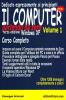 Il computer partendo da zero vol.1