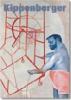 Kippenberger. Ediz. inglese, spagnola e tedesca