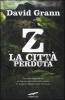 Z. La citt� perduta