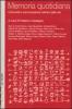 Memoria quotidiana. Comunit� e comunicazione nell'era delle reti