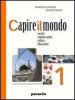 Capire il mondo. Societ�, comunicazione, cultura, educazione. Per gli Ist. magistrali vol.2