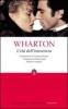 L' et� dell'innocenza. Ediz. integrale