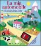 La mia automobile. Con gadget