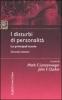 I disturbi di personalit�. Le principali teorie