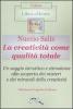 La creativit� come qualit� totale