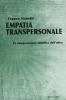 Empatia transpersonale. La comprensione intuitiva dell'altro