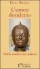 L' unico desiderio. La nudit� dei tantra