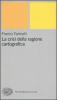 La crisi della ragione cartografica