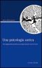 Una psicologia antica. 100 suggerimenti perch� la psicologia diventi l'arte di vivere