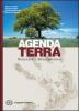 Agenda terra. Per le Scuole superiori