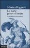 Le carte piene di sogni. Testi e lettori in et� moderna