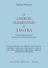 Le energie elementari del Tantra. Il lavoro sulle emozioni attraverso il simbolismo dei colori