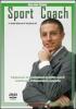 Sport coach. Migliorare le prestazioni sportive con il coaching e l'allenamento mentale. DVD