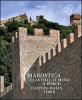 Marostica. I castelli, le mura, il borgo