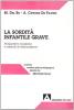 La sordit� infantile grave. Nuove prospettive mediche e nuovi metodi di rieducazione