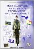 Modellistica integrata e fondamenti di confezione. Per le Scuole superiori vol.1