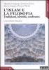 L' Islam e la filosofia. Tradizioni, identit�, confronto