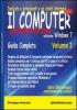 Il computer partendo da zero vol.2