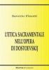 L' etica sacramentale nell'opera di Dostoevskij